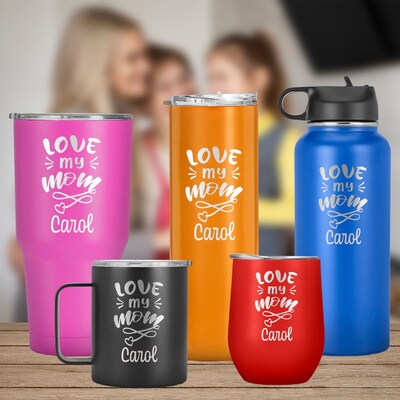 Engraved Name Love My Mom Tumbler, Respect, and love for your Mom, Mothers Day,Birthday, Gift for Mom - image1
